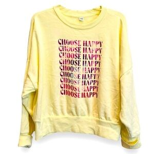 NEW Old Navy “CHOOSE HAPPY” Sweatshirt Size XL Soft Yellow Graphic Crew Neck